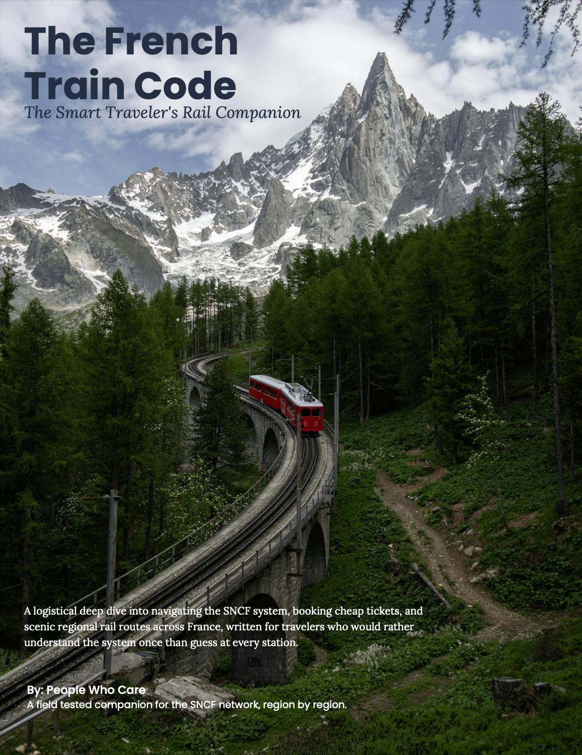 The French Train Code: The Smart Traveler's Rail Companion